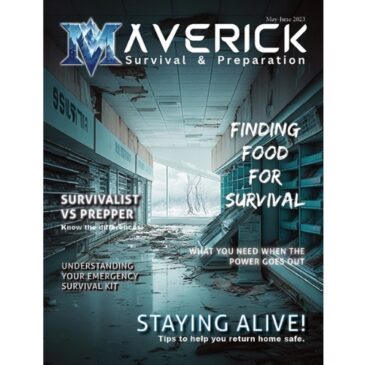 Maverick Survival & Preparation Magazine Issue #01