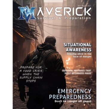 Maverick Survival & Preparation Magazine Issue #02